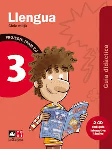 Tram 2. 0 Guia Didàctica Llengua 3