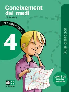 Tram 2. 0 Guia Didàctica Coneixement del Medi 4