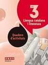 LLENGUA CATALANA I LITERATURA - QUADERN D'ACTIVITATS - 3º ESO (ATÒMIUM)