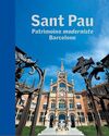 SANT PAU. PATRIMOINE MODERNISTE. BARCELONE