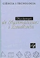 Diccionari de Matemàtiques I Estadística