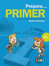 PREPARA... PRIMER. MATEMÃTIQUES