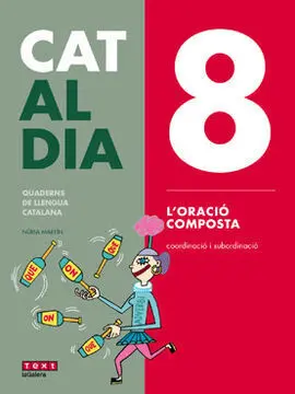 Cat Al Dia 8: Oració Composta