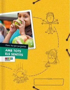 Fem-Ho Per Projectes (Ci). Amb Tots Els Sentits
