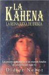 LA KAHENA. LA REINA JUDÍA DE IFRIKIA