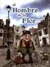 El Hombre de la Flor