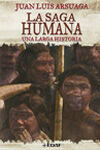LA SAGA HUMANA. UNA LARGA HISTORIA