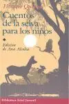 Cuentos de la Selva para Niños