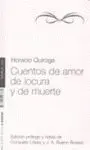 Cuentos de Amor, de Locura y de Muerte