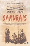 LOS ÚLTIMOS SAMURÁIS