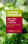 Nutrición Enérgetica para la Salud del Hígado y la Vesícula