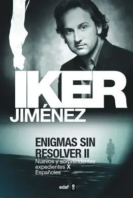 Enigmas sin Resolver. Tomo Ii