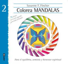 Colorea Mandalas Vol. Ii