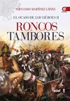 RONCOS TAMBORES