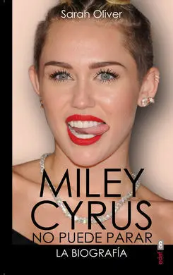 Miley Cyrus: la Biografia