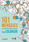 101 MENSAJES PARA COLOREAR