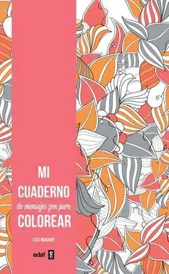 Mi Cuaderno de Mensajes Zen para Colorear