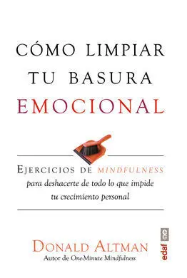Como Limpiar tu Basura Emocional
