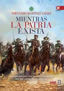 Mientras la Patria Exista