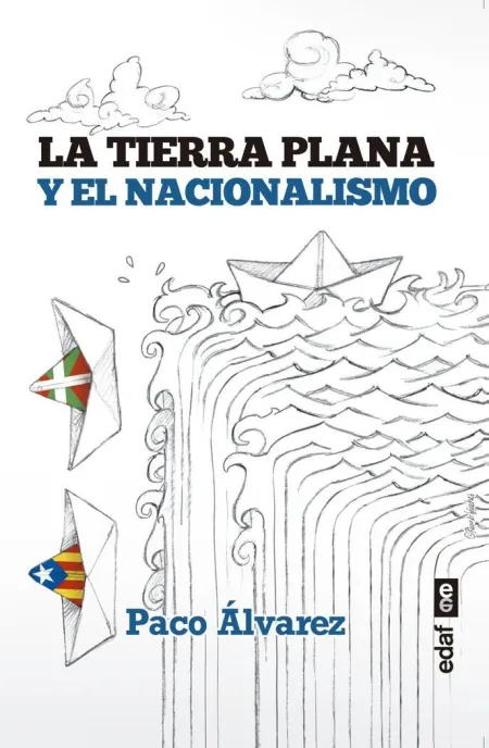 Tierra Plana, la. Nacionalismos