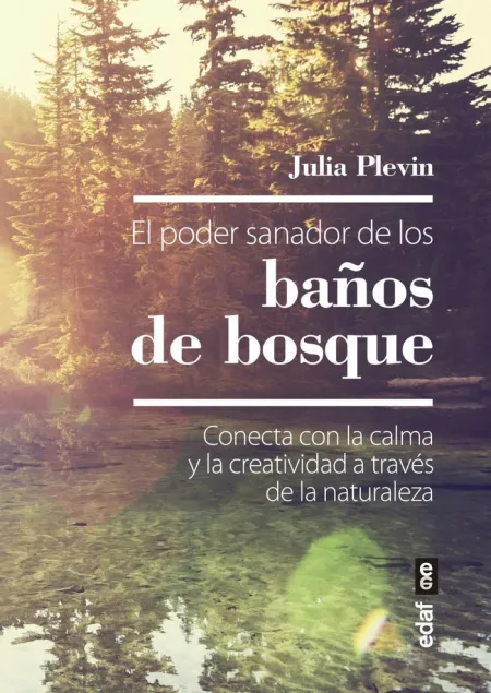 Poder Sanador de los Baños de Bosque, el