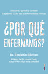 ¨POR QUE ENFERMAMOS? - DESCUBRE Y APRENDE A COMBAT