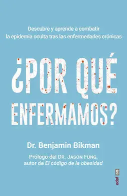 ¨Por que Enfermamos? - Descubre y Aprende a Combat