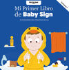 MI PRIMER LIBRO DE BABY SIGN