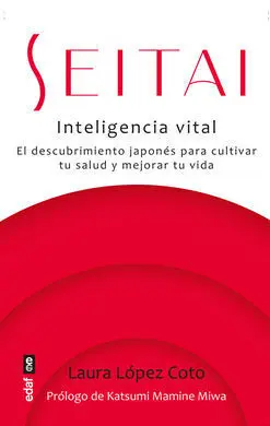 Seitai: Inteligencia Vital