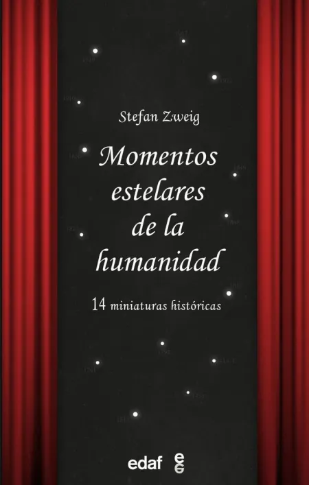 Momentos Estelares de la Humanidad