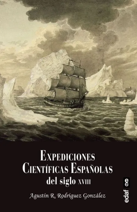 Las Expediciones Científicas del Siglo Xviii