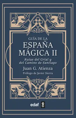 Guía de la España Mágica Ii