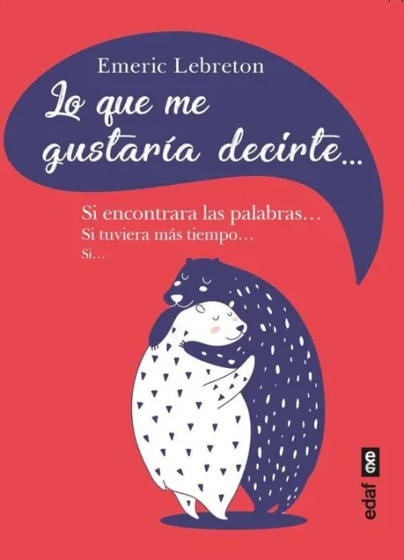 Lo que me Gustaría Decirte