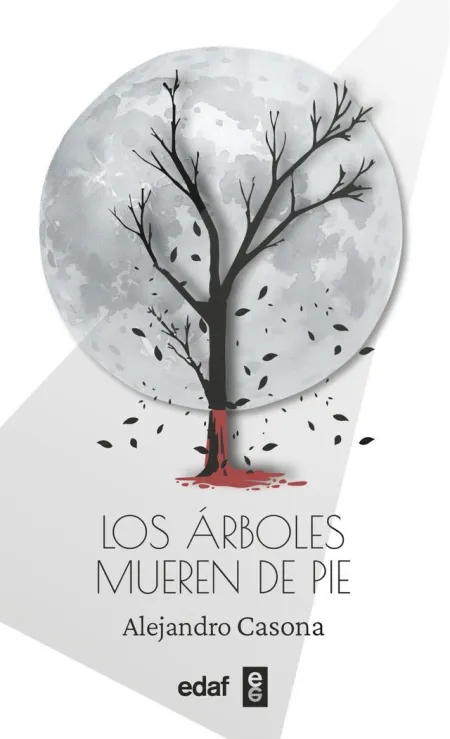 Los Arboles Mueren de Pie