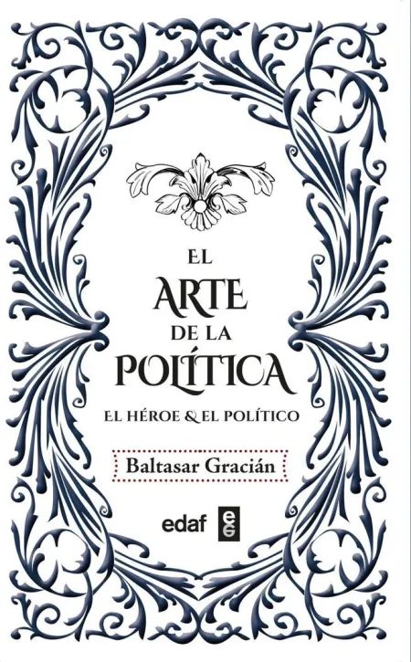 Arte de la Política, el