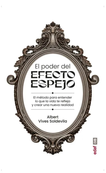 Poder del Efecto Espejo, el
