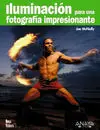 Iluminación para una Fotografía Impresionante