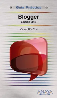 Blogger. Edición 2013