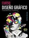 Curso Diseño Gráfico. Fundamentos y Técnicas