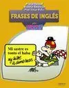 Frases de Inglés para Torpes