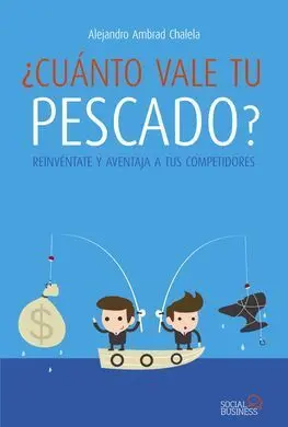 ¿Cuánto Vale tu Pescado?