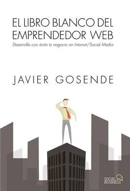 El Libro Blanco del Emprendedor Web