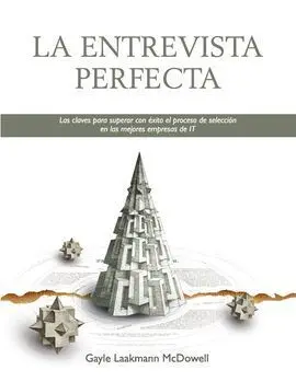 La Entrevista Perfecta