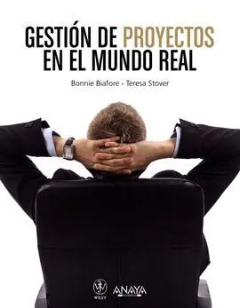 Gestión de Proyectos en el Mundo Real