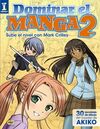 DOMINAR EL MANGA - VOL 2