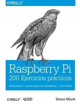 Raspberry Pi. 200 Ejercicios Prácticos