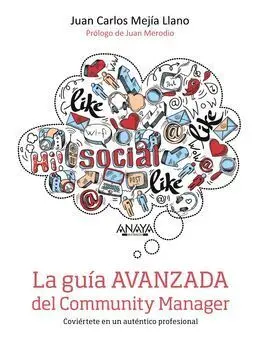 La Guía Avanzada del Community Manager