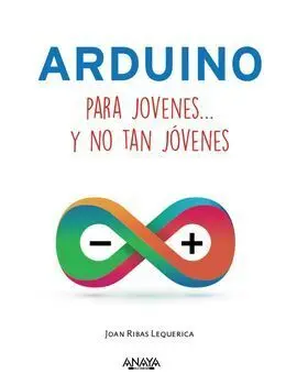 Arduino para Jóvenes y no Tan Jóvenes