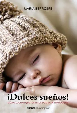 ¡Dulces Sueños! Cómo Lograr que Tus Hijos Duerman Tranquilos