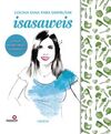 COCINA SANA CON ISASAWEIS (EDICIÓN ESPECIAL)